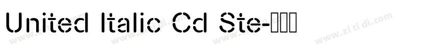 United Italic Cd Ste字体转换